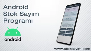 Android Stok Sayım Programı